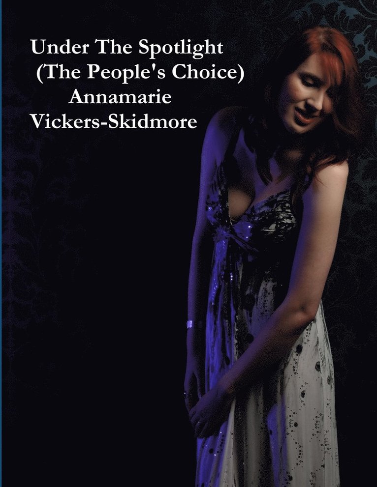 Under the Spotlight (the People's Choice) 1