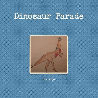 Dinosaur Parade 1