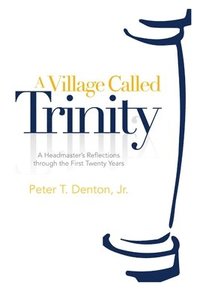 bokomslag Village Called Trinity