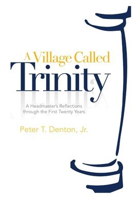 bokomslag Village Called Trinity