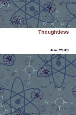 Thoughtless 1