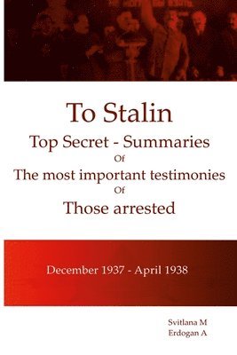 Erdogan A - To Stalin - Top Secret, Häftad