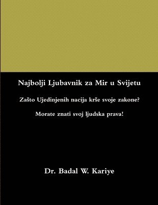 bokomslag Najbolji Ljubavnik za Mir u Svijetu