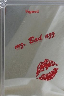 bokomslag Signed Mz. Bad Azz