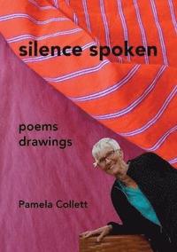bokomslag Silence Spoken