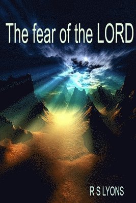 The Fear of the Lord 1