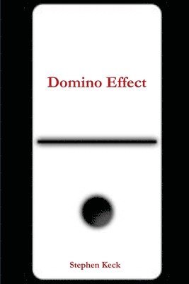 Stephen Keck - Domino Effect, Häftad
