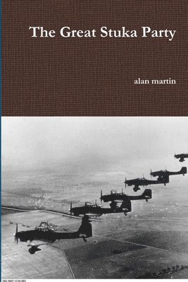 Alan Martin, alan martin - Great Stuka Party, Häftad