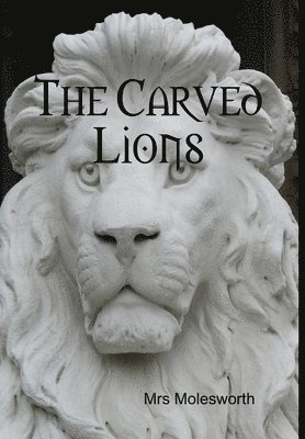 The Carved Lions 1