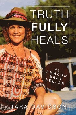bokomslag Truth fully Heals (paperback)