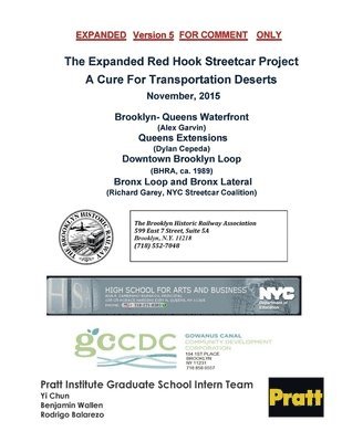 The Expanded Red Hook Streetcar Project A Cure For Transportation Deserts 1