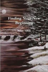 bokomslag Finding Your New Beginning