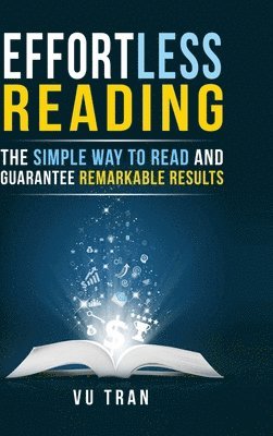 bokomslag Effortless Reading Hardcover