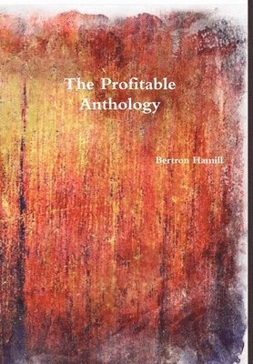 bokomslag The Profitable Anthology