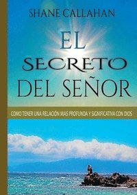 bokomslag El Secreto Del Senor