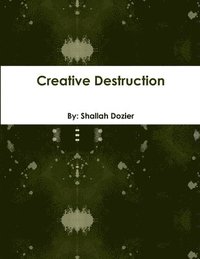 bokomslag Creative Destruction