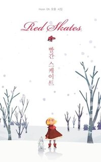 bokomslag Red Skates (Korean Poetry