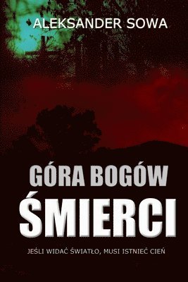 bokomslag Gora Bogow Smierci