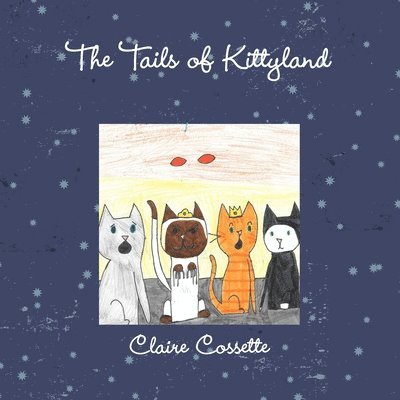 The Tails of Kittyland 1