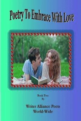 bokomslag Poetry to Embrace with Love Book Two