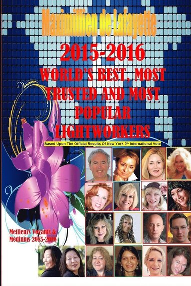 bokomslag 2015-2016 World's Best, Most Trusted And Most Popular Lightworkers