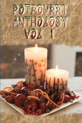 Potpourri Anthology Vol I 1