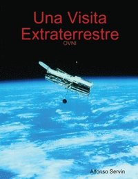 bokomslag Una Visita Extraterrestre