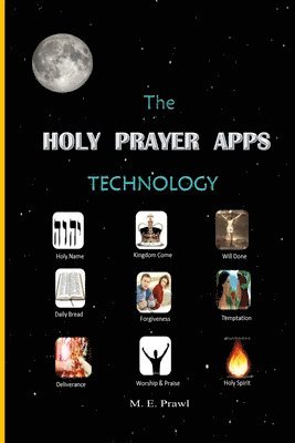 bokomslag HOLY PRAYER APPS Technology