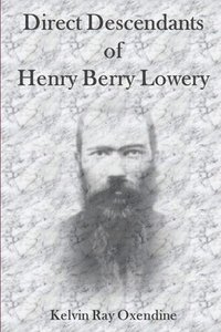 bokomslag Direct Descendants of Henry Berry Lowery