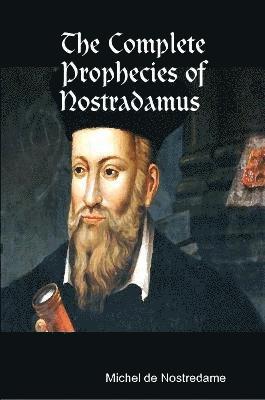 bokomslag Complete Prophecies of Nostradamus