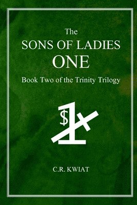 bokomslag The Sons of Ladies One: Book Two of the Trinity Trilogy