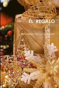 bokomslag El Regalo