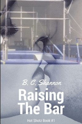 Raising the Bar 1