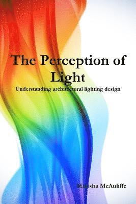 Perception of Light 1