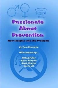 bokomslag Passionate About Prevention