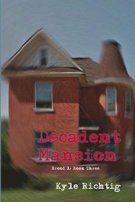Decadent Mansion 1