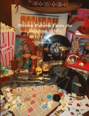 bokomslag Motion Pictures From the Fabulous 1950's