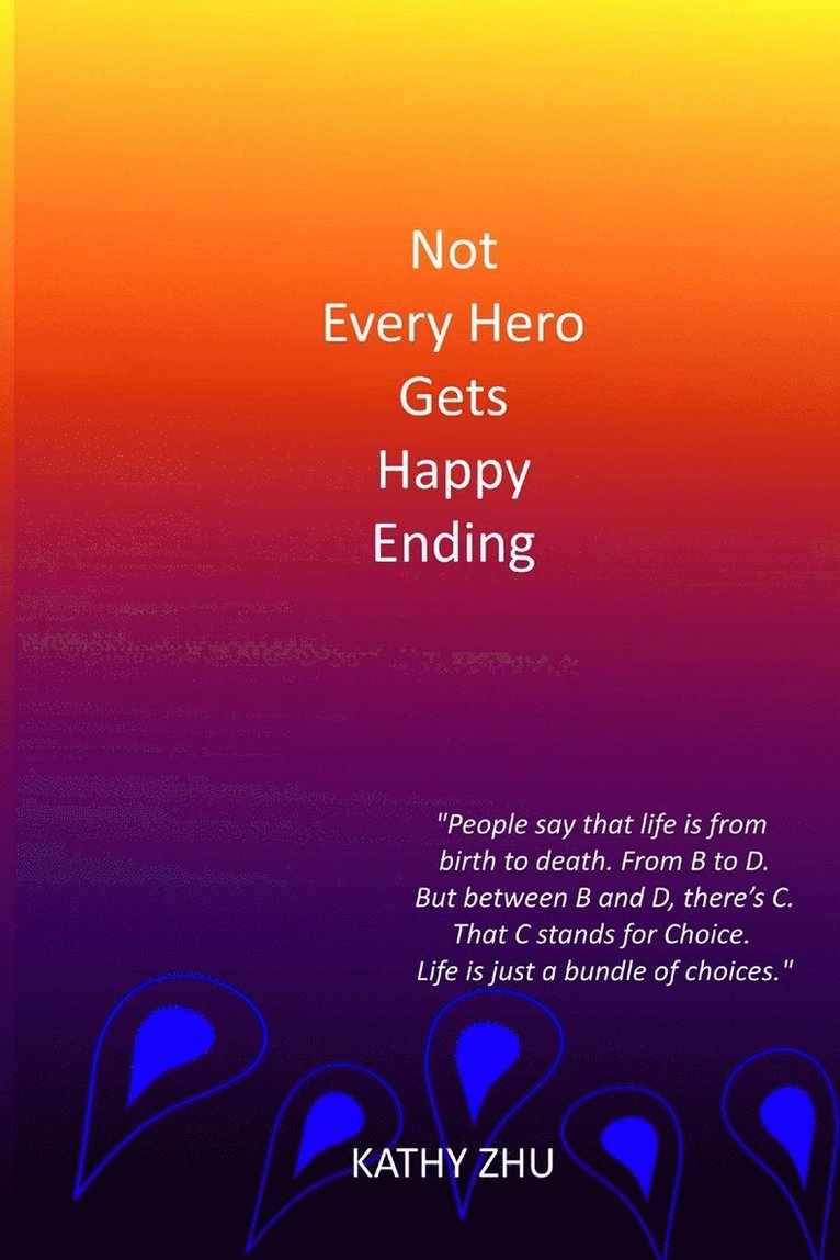 Not Every Hero Gets Happy Ending 1