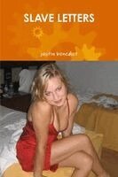 Justin Benedict - Slave Letters, Häftad