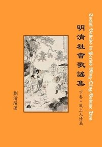 bokomslag Social Ballads in Period Ming-Qing Volume Two