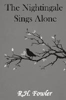 Nightingale Sings Alone
