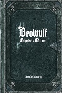bokomslag Beowulf: Scholar's Edition