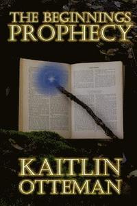 bokomslag Beginnings Prophecy