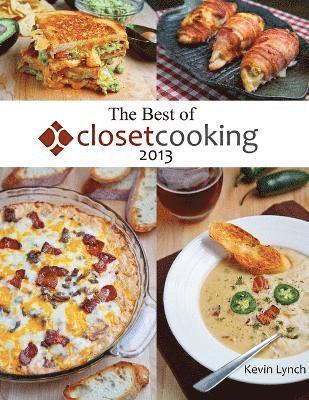 bokomslag The Best of Closet Cooking 2013