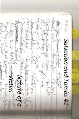 Salvation and Tombs #1 : the Nature of a Victim