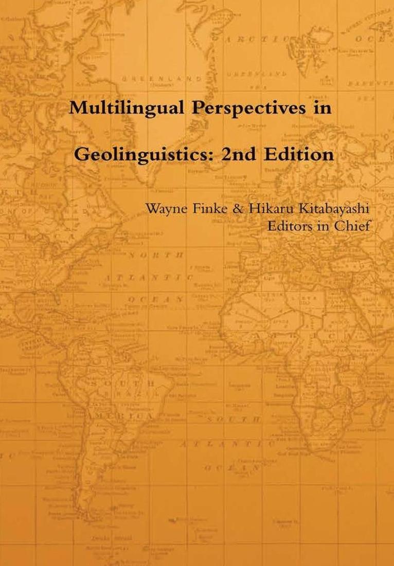 Multilingual Perspectives in Geolinguistics: 2nd Edition 1