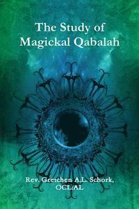 bokomslag The Study of Magickal Qabalah