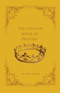bokomslag The Golden Book of Prayers