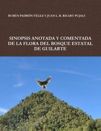 bokomslag Sinopsis Anotada Y Comentada de la Flora del Bosque Estatal de Guilarte