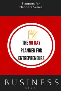 bokomslag 90 Day Planner for Entrepreneurs
